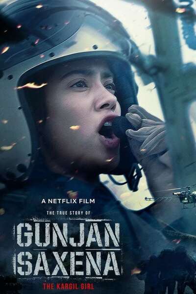 Gunjan Saxena: The Kargil Girl Hindi Dubbed Movie Poster (2020)