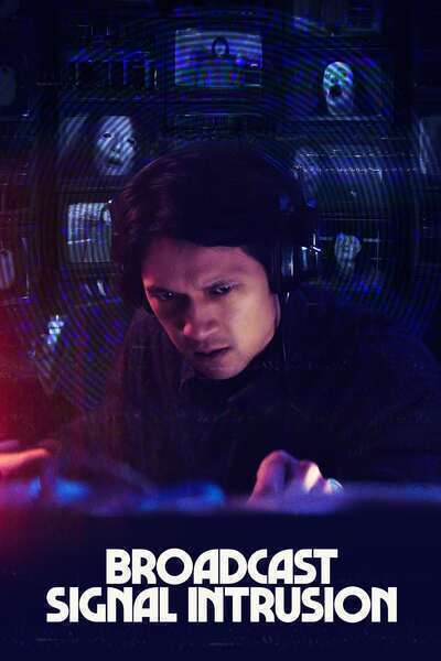 Broadcast Signal Intrusion Hindi Dubbed Movie Poster (2021)